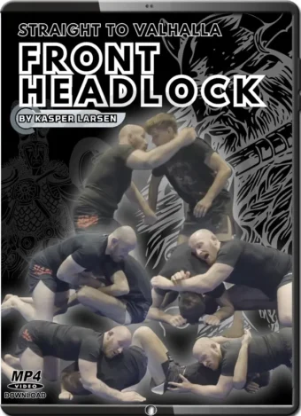 KASPER LARSEN - STRAIGHT TO VALHALLA FRONT HEADLOCK