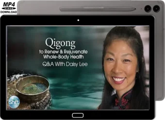 DAISY LEE - QIGONG TO RENEW & REJUVENATE WHOLE-BODY HEALTH