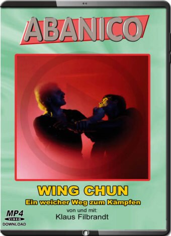 KLAUS FILBRANDT - WING CHUN - A SOFT WAY TO COMBAT