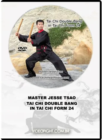 DR. JESSE TSAO – TAI CHI DOUBLE BANG IN TAI CHI FORM 24