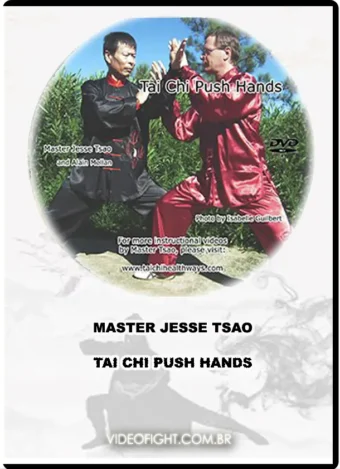 DR. JESSE TSAO – TAI CHI PUSH HANDS