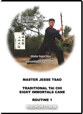 DR. JESSE TSAO – TRADITIONAL TAI CHI EIGHT IMMORTALS CANE - ROUTINE 1
