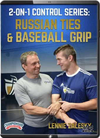 LENNIE ZALESKY - 2-ON-1 CONTROL SERIES - RUSSIAN TIES & BASEBALL GRIP