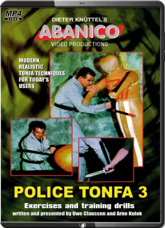 UWE CLAUSSEN - POLICE TONFA 3 - EXERCISES AND TRAINING DRILLS