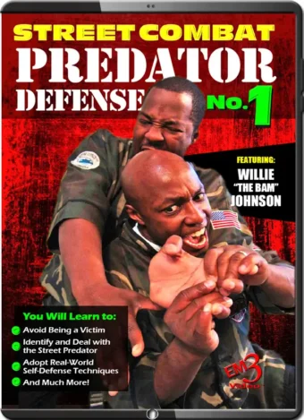 WILLIE "THE BAM" JOHNSON  STREET COMBAT PREDATOR DEFENSE VOL.01
