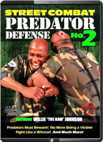 WILLIE "THE BAM" JOHNSON - STREET COMBAT PREDATOR DEFENSE VOL.02