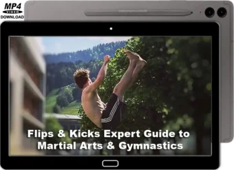 INAUEN THOMAS - FLIPS & KICKS - EXPERT GUIDE TO MARTIAL ARTS