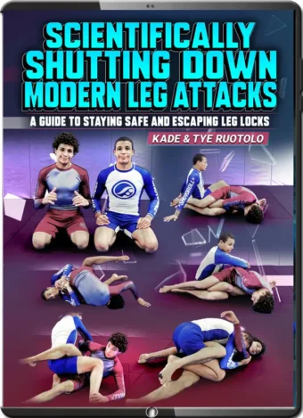 KADE & TYE RUOTOLO - SCIENTIFICALLY SHUTTING DOWN MODERN LEG ATTACKS