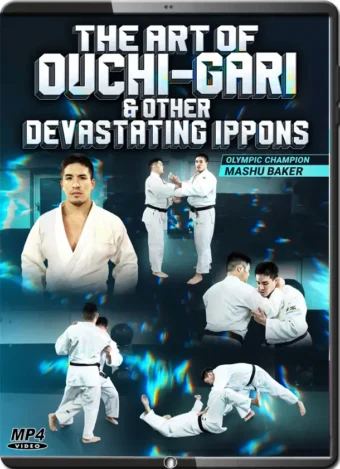 MASHU BAKER - THE ART OF OUCHI-GARI & OTHER DEVASTATING IPPONS