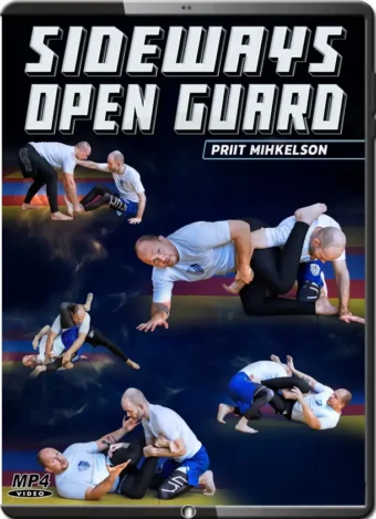 PRIIT MIHKELSON - SIDEWAYS OPEN GUARD