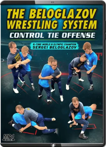 SERGEI BELOGLAZOV - THE BELOGLAZOV WRESTLING SYSTEM