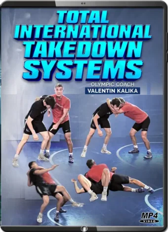 VALENTIN KALIKA - TOTAL INTERNATIONAL TAKEDOWN SYSTEM