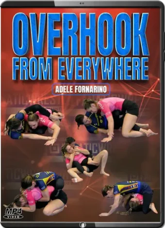 ADELE FORNARINO - OVERHOOK FROM EVERYWHERE