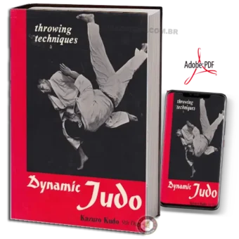 KAZUZO KUDO - DYNAMIC JUDO - THROWING TECHNIQUES EM PDF