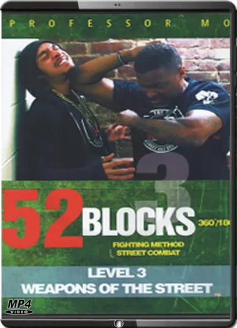 PROF. MO - 52 BLOCKS - STREET COMBAT - VOL.03 - WEAPONS OF THE STREET