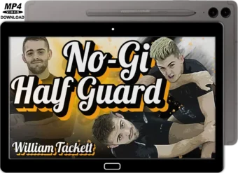 WILLIAM TACKETT - NO-GI HALF GUARD