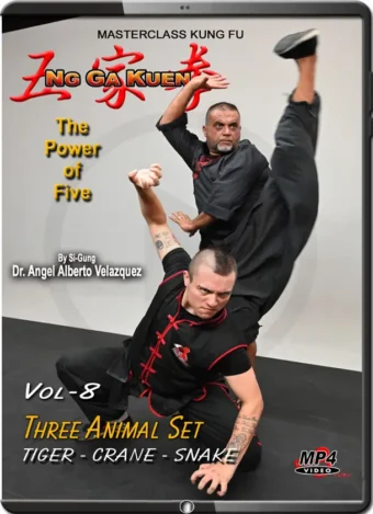 ANGEL VELAZQUEZ - NG GA KUEN - KUNG FU VOL.08 - THREE ANIMAL SET