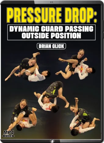BRIAN GLICK - PRESSURE DROP DYNAMIC GUARD PASSING - OUTSIDE POSITION