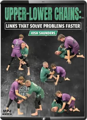JOSH SAUNDERS - UPPER LOWER CHAINS LINKS THAT SOLVE PROBLEMAS FAST