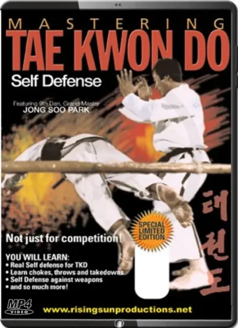 JONG SOO PARK - MASTERING TAEKWONDO VOL.07 - SELF DEFENSE