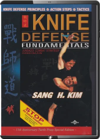 SANG H. KIM - KNIFE DEFENSE FUNDAMENTALS