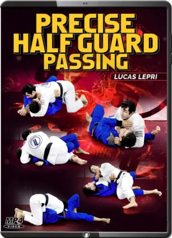 LUCAS LEPRI - PRECISE HALF GUARD PASSING