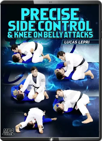 LUCAS LEPRI - PRECISE SIDE CONTROL & KNEE ON BELLY ATTACKS