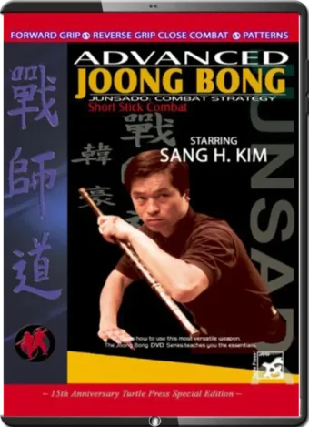SANG H. KIM - ADVANCED JOONG BONG SHORT STICK