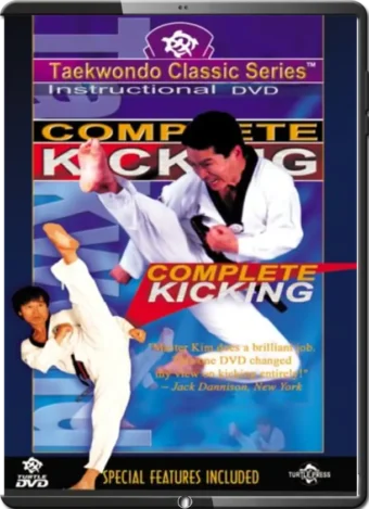SANG H. KIM - COMPLETE TAEKWONDO KICKING