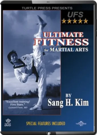 SANG H. KIM - ULTIMATE FITNESS FOR MARTIAL ARTS