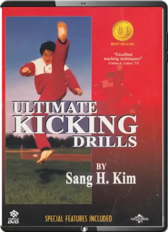 SANG H. KIM - TAEKWONDO - ULTIMATE KICKING DRILLS