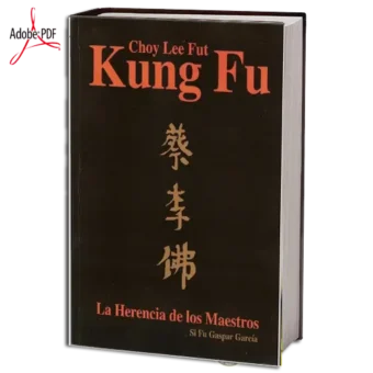 SIFU GASPAR GARCIA - CHOY LEE FUT KUNG FU EM PDF
