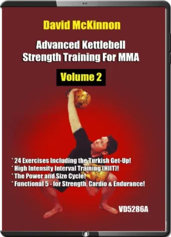 DAVID McKINNON - ADVANCED KETTLEBEL STRENGTH TRAINING FOR MMA 2