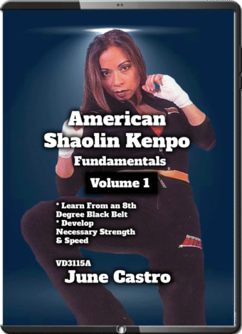 JUNE CASTRO - AMERICAN SHAOLIN KENPO 1 - FUNDAMENTALS