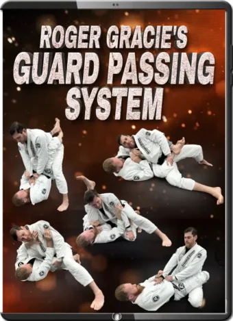 ROGER GRACIE - GUARD PASSING SYSTEM