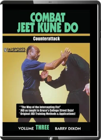BARRY DIXON - COMBAT JEET KUNE DO VOL.03- COUNTERATTACK