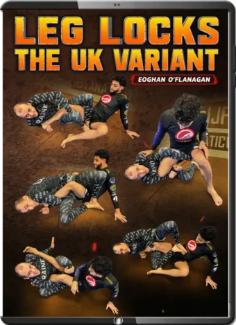 EOGHAN O'FLANAGAN - LEGLOCKS THE UK VARIANT