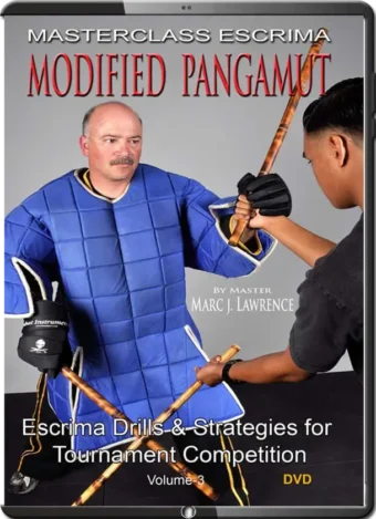 MARC LAWRENCE - MASTERCLASS ESCRIMA - MODIFIED PANGAMUT VOL.03