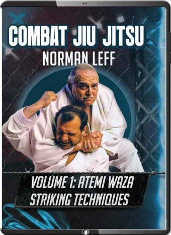 NORMAN LEFF - COMBAT JIU JITSU VOL.01 STRIKING TECHNIQUES