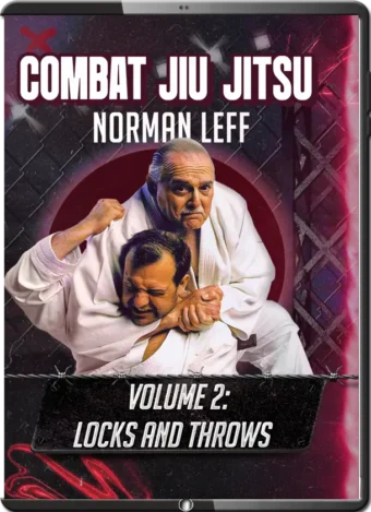 NORMAN LEFF - COMBAT JIU JITSU VOL.02 LOCKS AND THROWS