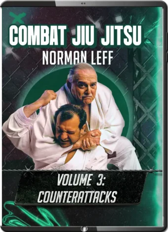 NORMAN LEFF - COMBAT JIU JITSU VOL.03 COUNTERATTACKS