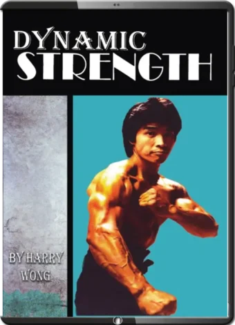 HARRY WONG DYNAMIC STRENGTH