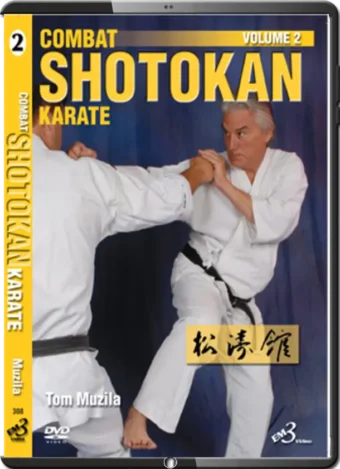 TOM MUZILA - COMBAT SHOTOKAN KARATE VOL.02