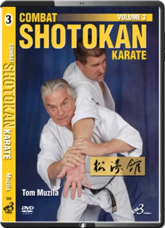 TOM MUZILA - COMBAT SHOTOKAN KARATE VOL.03