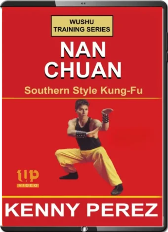 KENNY PEREZ - WUSHU TRAINING SERIES - NANCHUAN