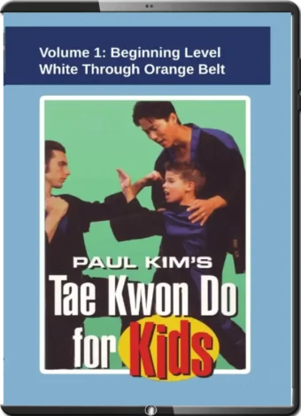 PAUL KIM - TAE KWON DO FOR KIDS VOL.01 - BEGINNING LEVEL