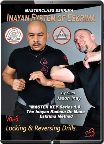 SURO JASON INAY - INAYAN SYSTEM OF ESKRIMA VOL.06 - LOCK AND FLOWS