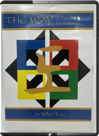 SOON HO LEE - THE WAY OF TRADITIONAL TAEKWONDO VOL.07