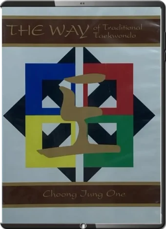 SOON HO LEE - THE WAY OF TRADITIONAL TAEKWONDO VOL.08