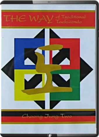 SOON HO LEE - THE WAY OF TRADITIONAL TAEKWONDO VOL.09